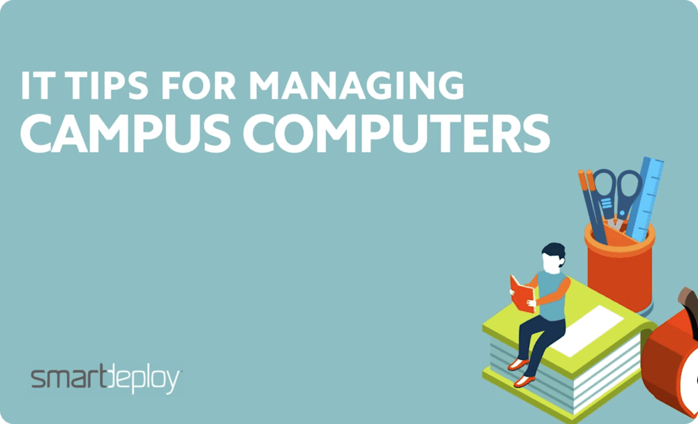 IT tips for managing campus computers