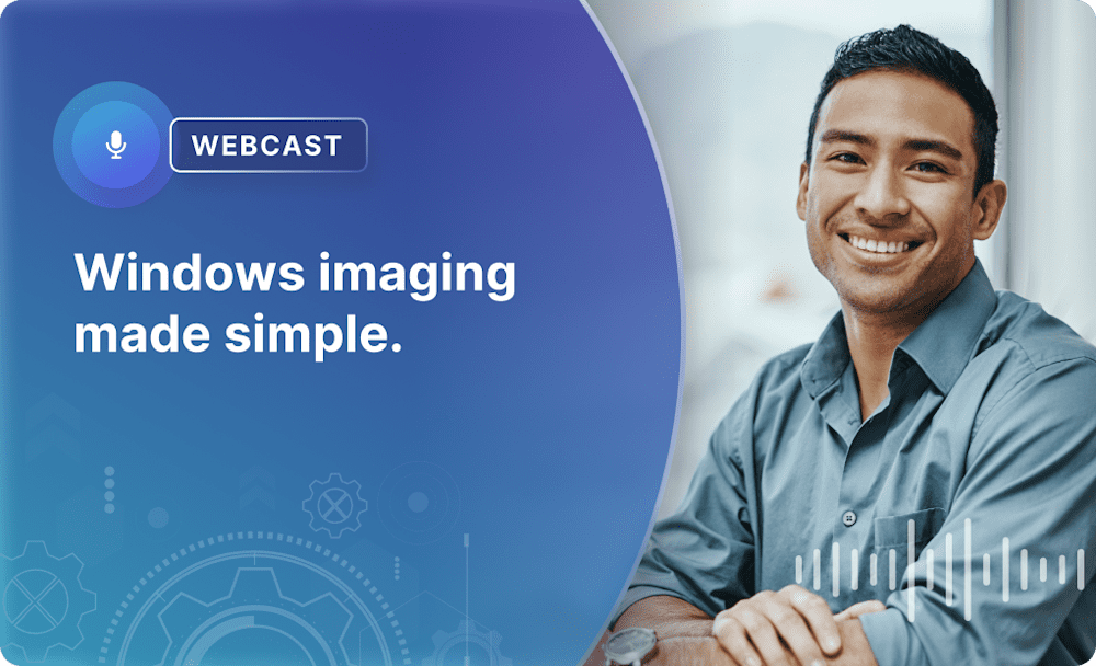 Windows imaging made simple webcast hero