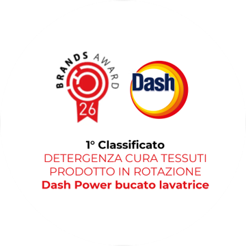 Badge Brands Award 2026 che riconosce Dash Power bucato lavatrice come prodotto classificato al primo posto nella categoria detergenza cura tessuti in Italia.