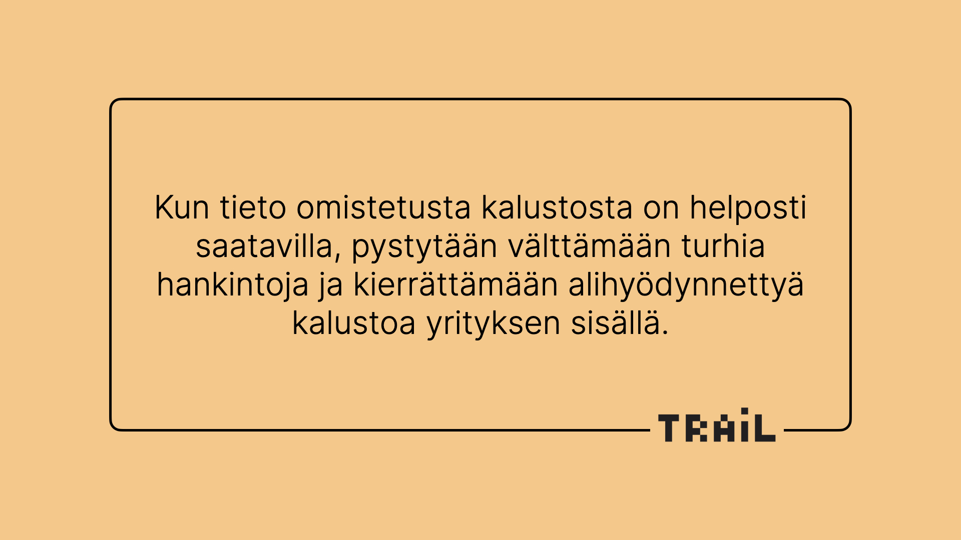 Tieto kalustosta
