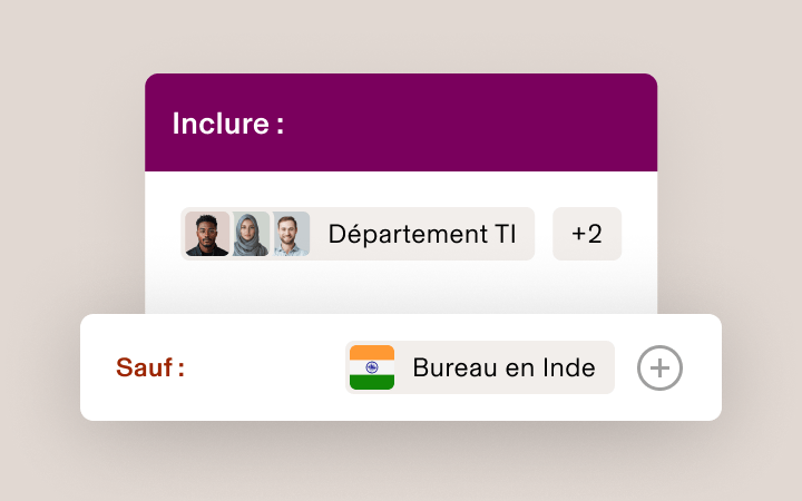 Interface présentant des paramètres d’inclusion avec l’équipe du service des TI (plus de 2 membres) incluse et le bureau de l’Inde exclu.