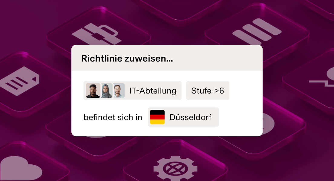 Bildschirm der Richtlinienzuweisung, der vor einem dunkelbraunen Hintergrund die IT-Abteilung, Level >6, in San Francisco anzeigt