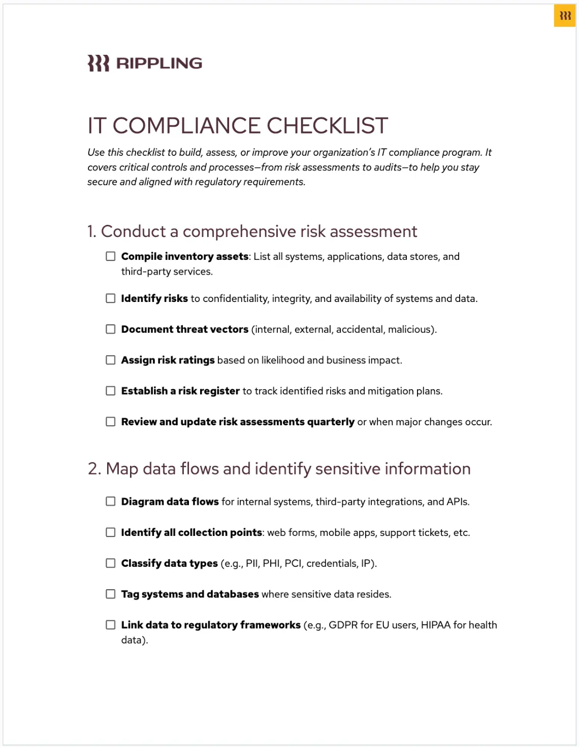 A page titled "IT COMPLIANCE CHECKLIST" from Rippling. It provides guidelines for building, assessing, or improving an organization's IT compliance program. Section 1, "Conduct a comprehensive risk assessment," includes tasks like compiling inventory assets, identifying risks, documenting threat vectors, assigning risk ratings, establishing a risk register, and reviewing risk assessments quarterly. Section 2, "Map data flows and identify sensitive information," includes diagramming data flows, identifying collection points, classifying data types, tagging systems and databases, and linking data to regulatory frameworks.