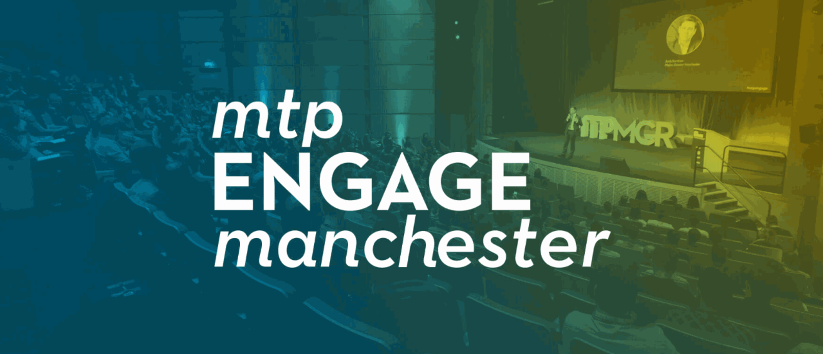 mtp engage Manchester