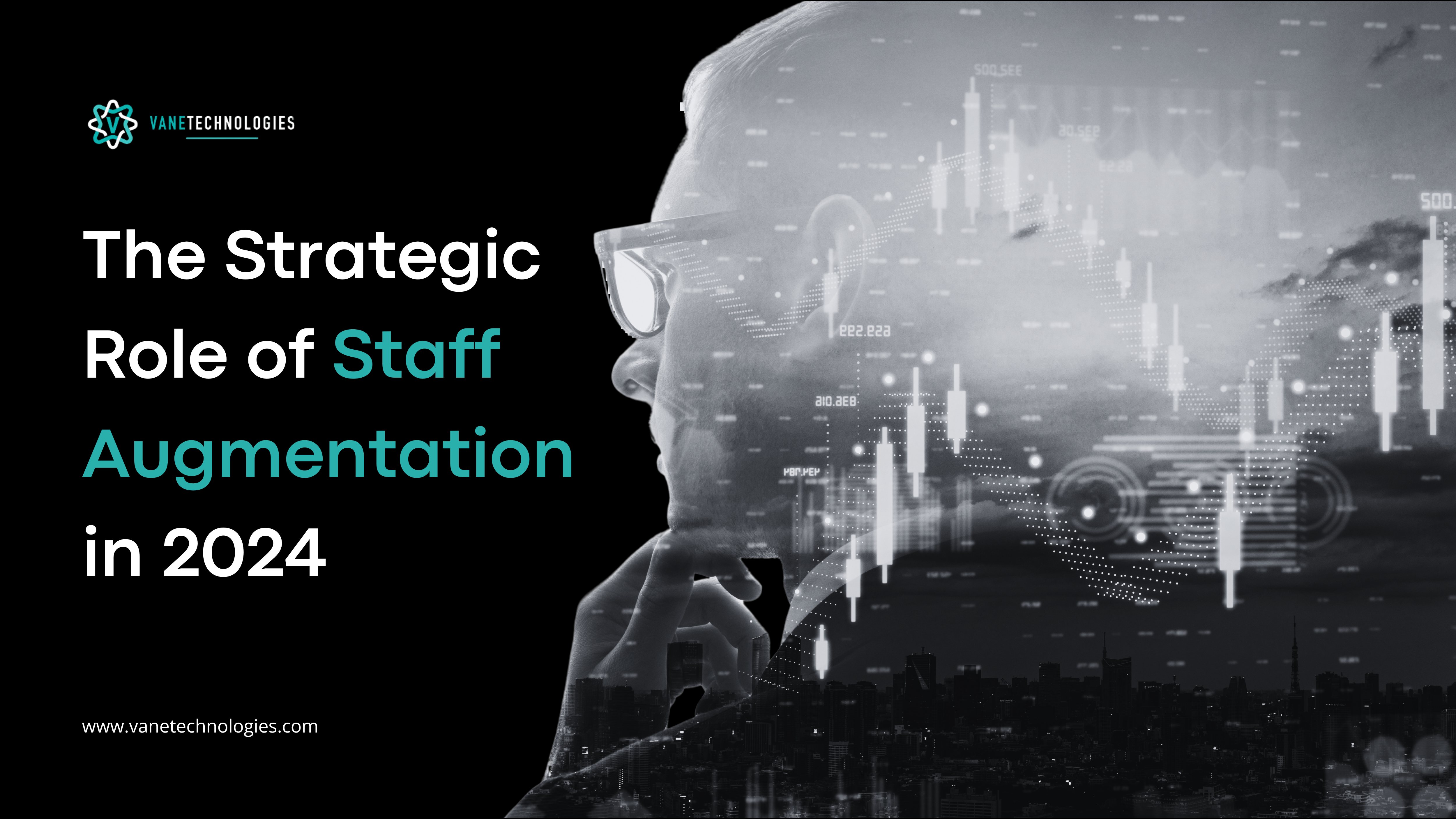 The Strategic Role of Staff Augmentation in 2024