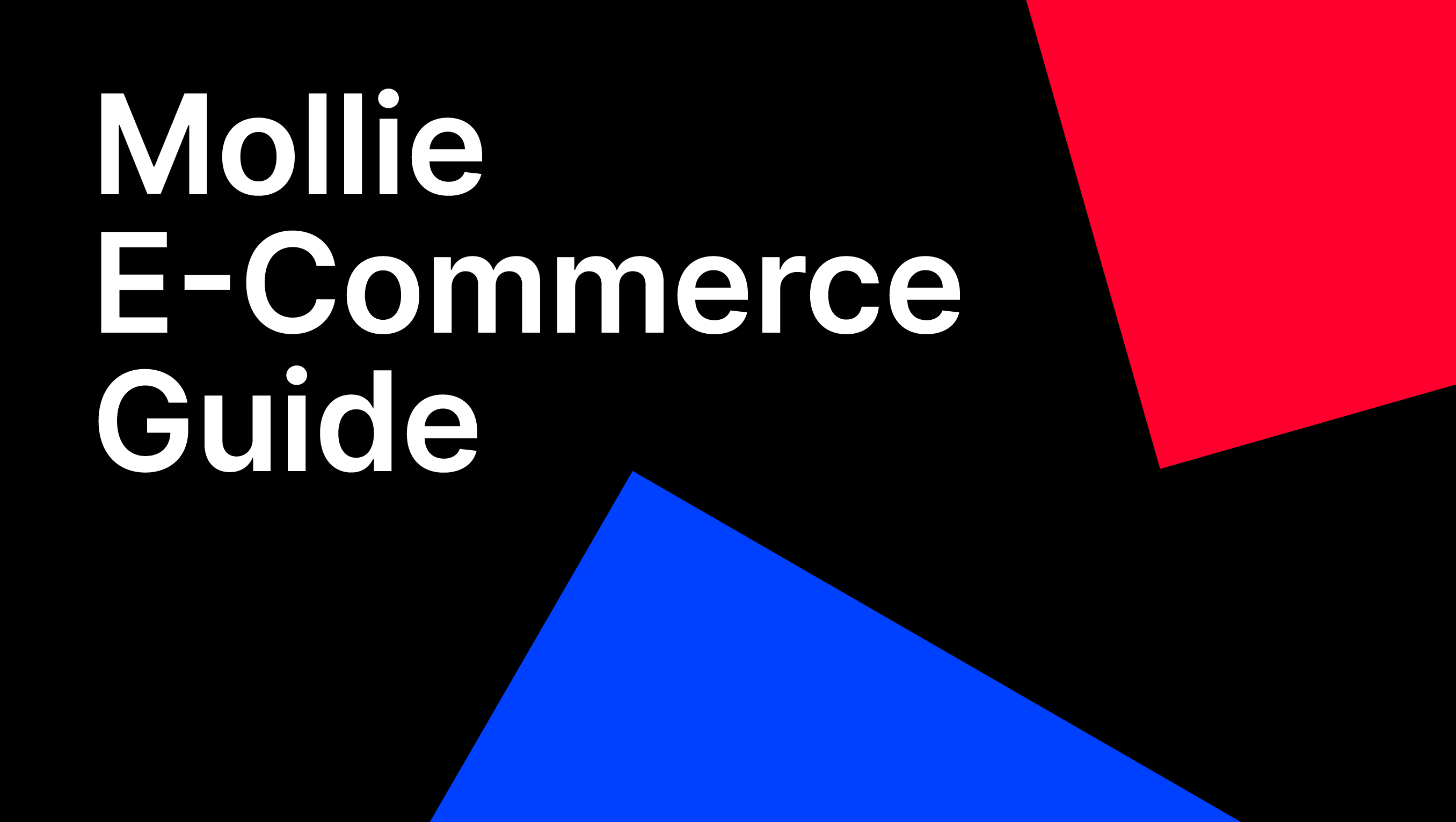 Auf Expansionskurs in Europa? Der E-Commerce Guide von Mollie zeigt wie