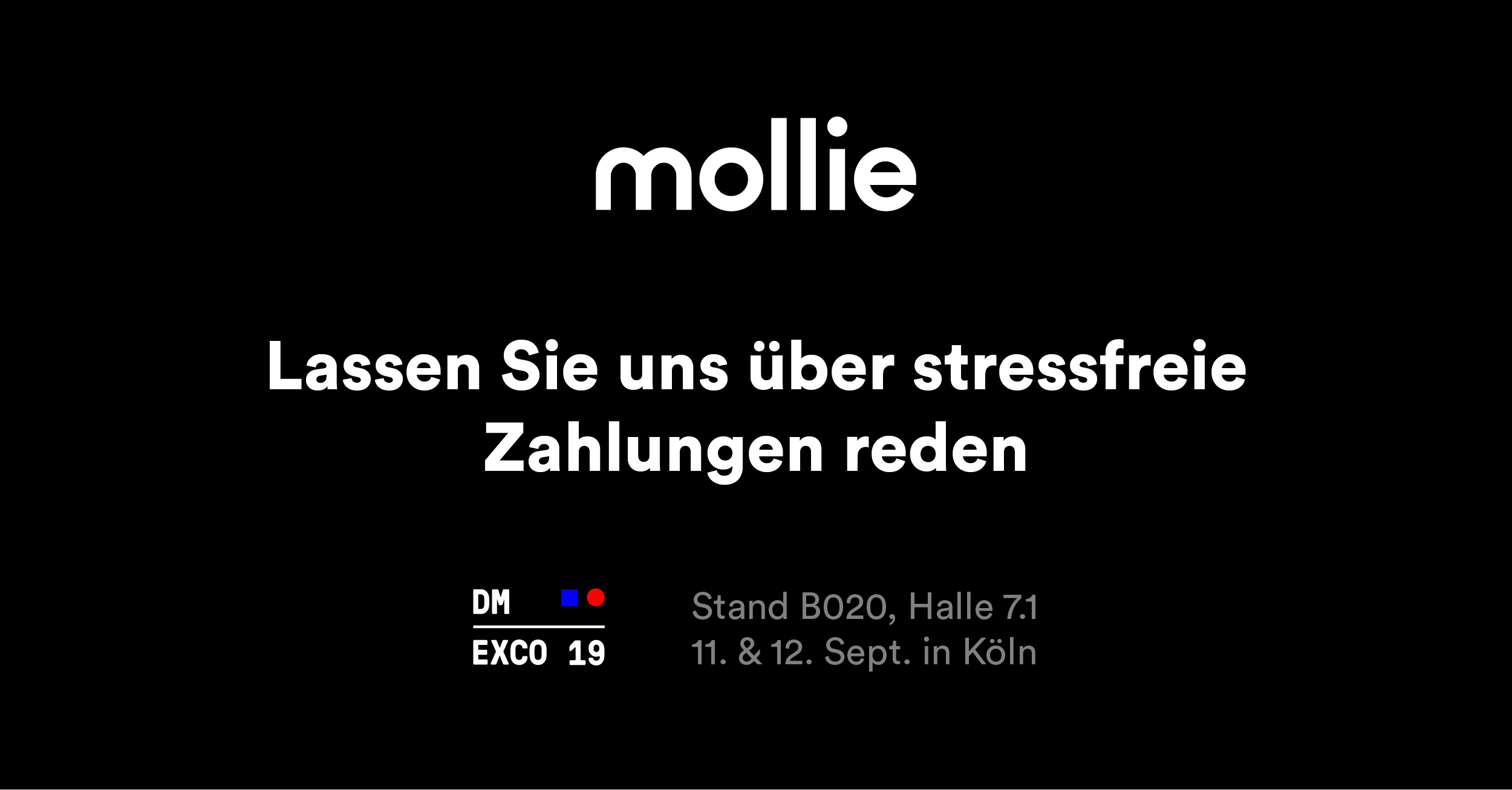 DMEXCO 2019 in Köln – Mollie auf Expo & Conference