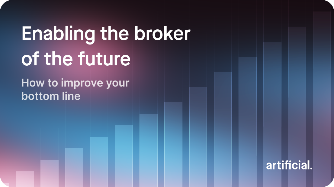 Enabling the broker of the future