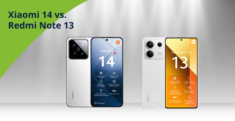 Xiaomi 14 vs. Redmi Note 13: Premiumsegment gegen Mittelklasse Xiaomi 14 vs. Redmi Note 13: Premiumsegment gegen Mittelklasse