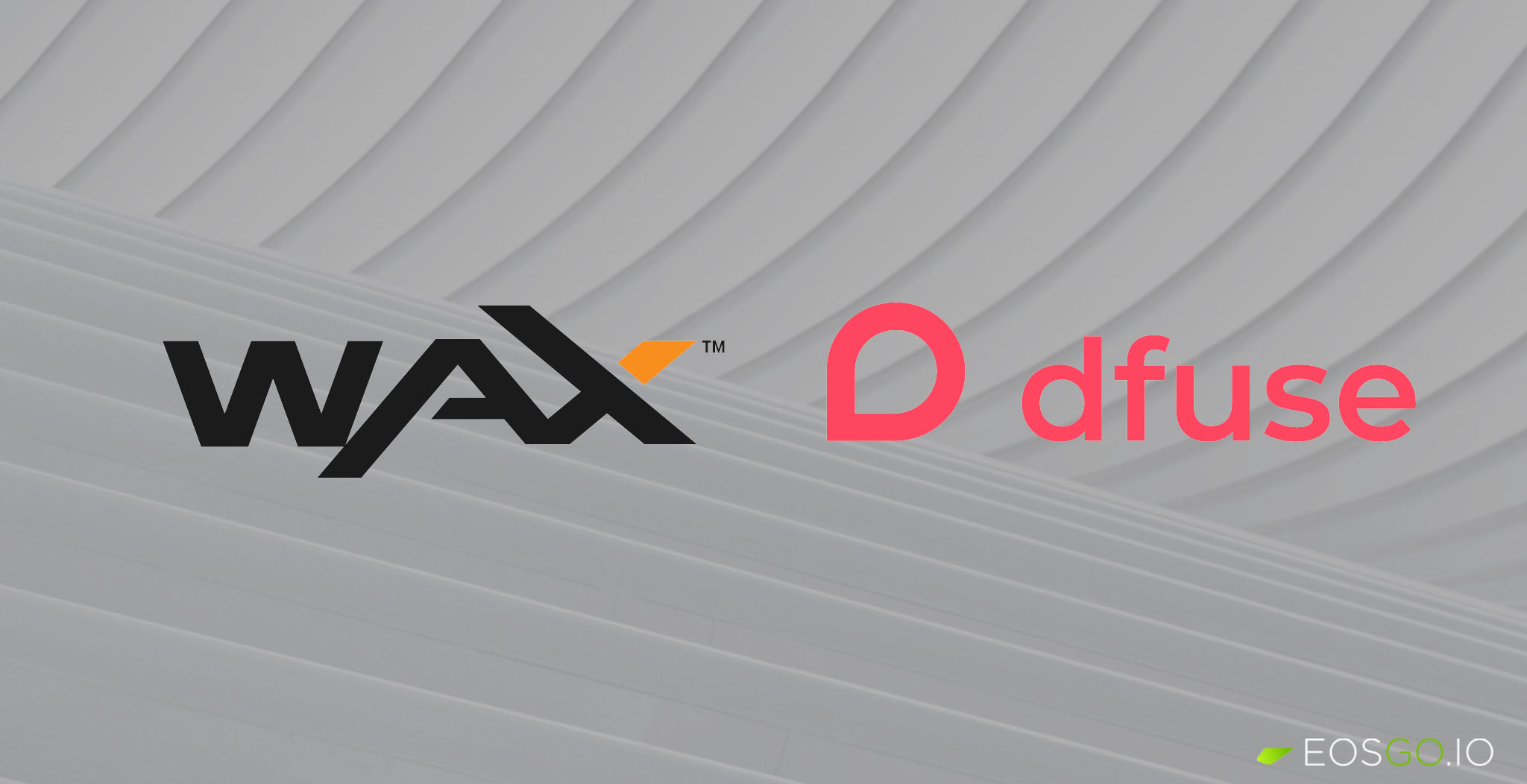 wax-and-dfuse-announced-partnership