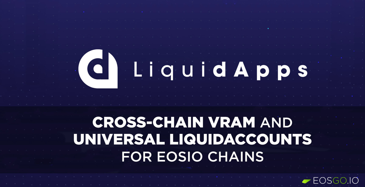 crosschain-vram-universal-liquidaccounts-eosio-chains