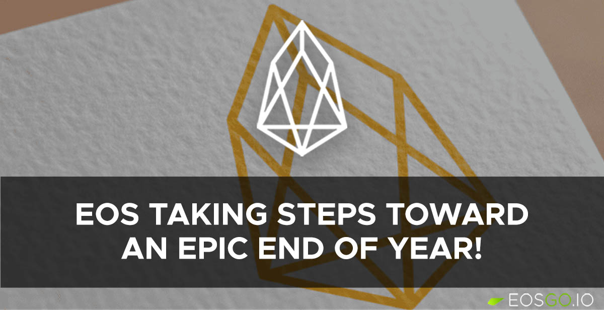 This Week: EOS Taking Steps Toward an Epic End of Year!