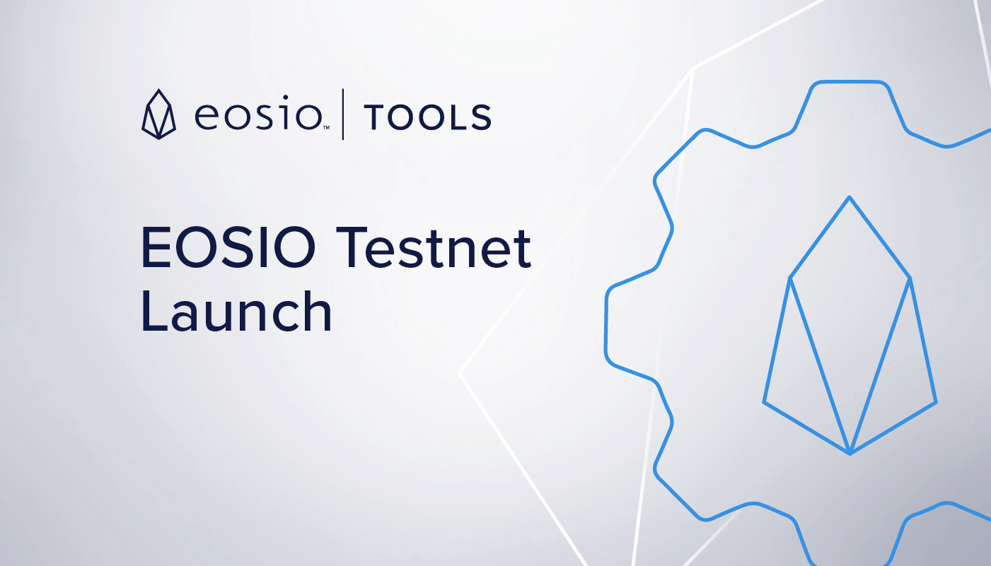 EOSIO-Testnet-Launch