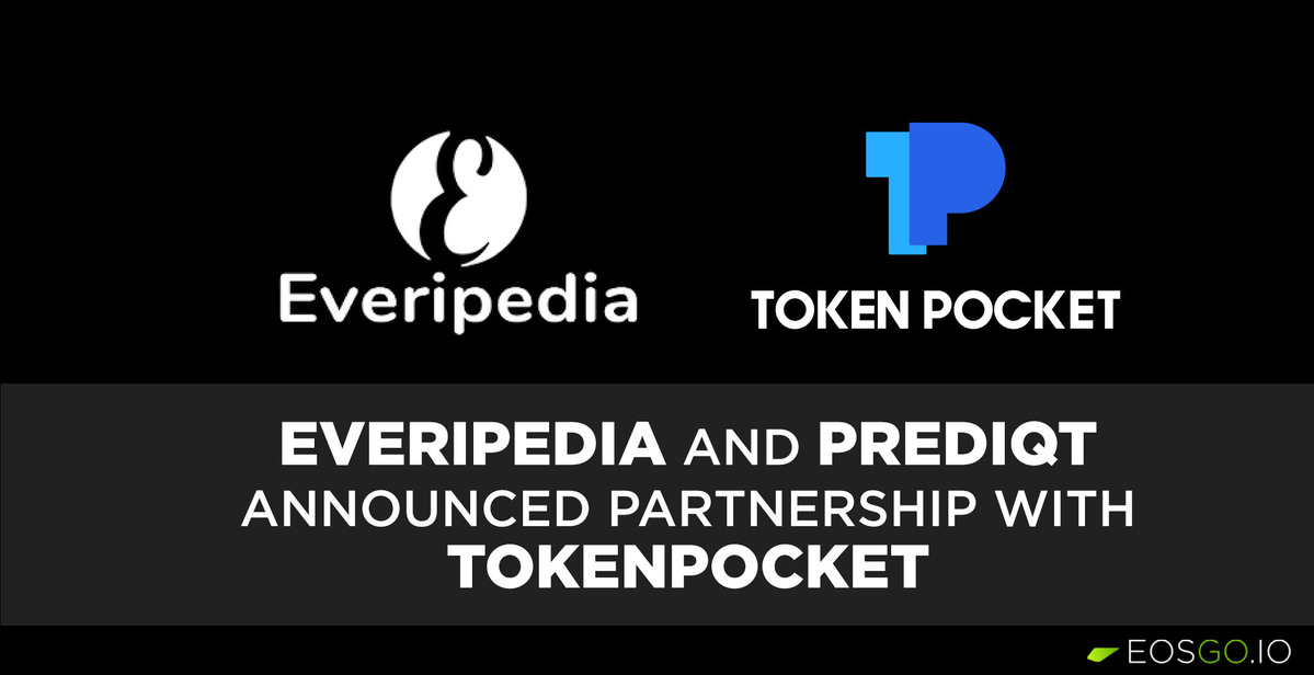 Everipedia and PredIQt announced partnership with TokenPocket