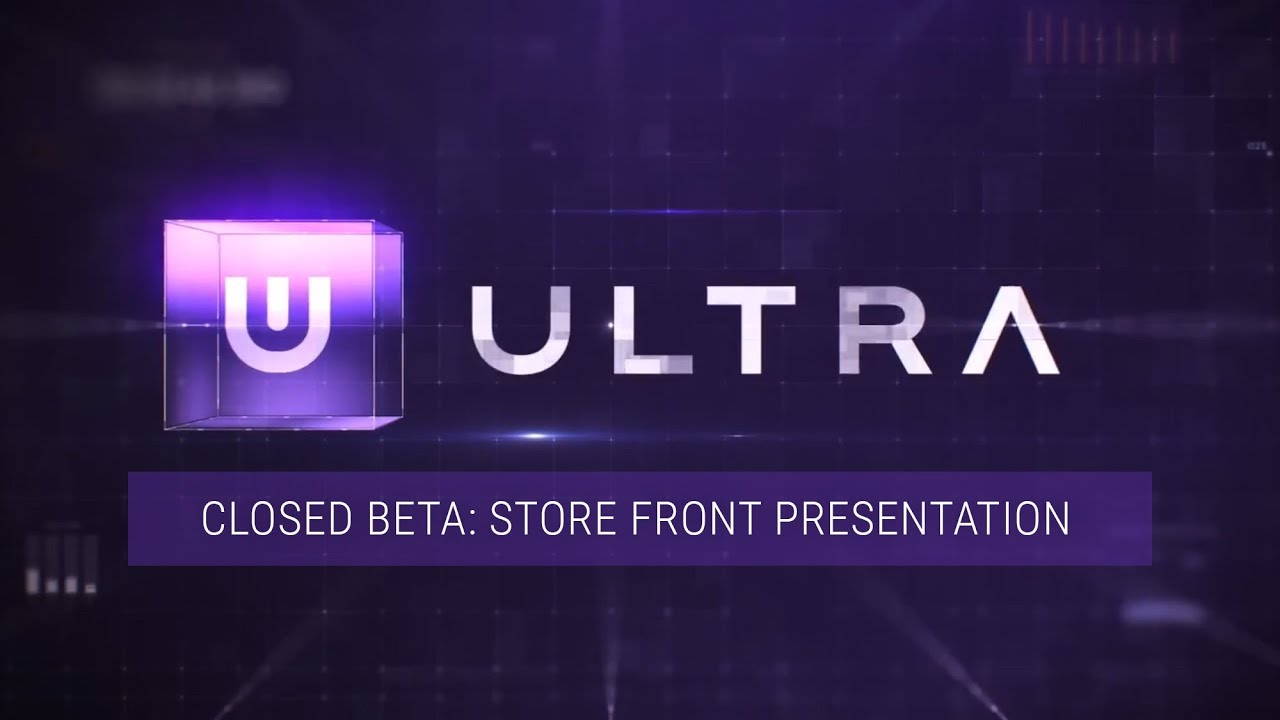 ULTRA revealed the first video of their closed beta