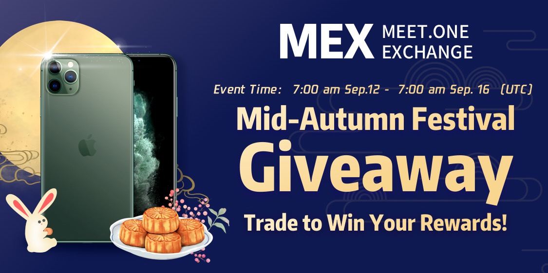 Mid-Autumn Festival Giveaway, Trade on MEX to Win Your Rewards!