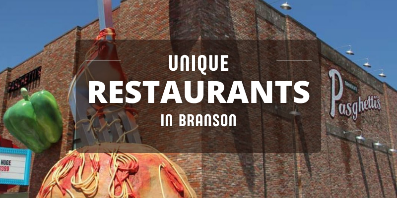 Unique Restaurants in Branson, MO