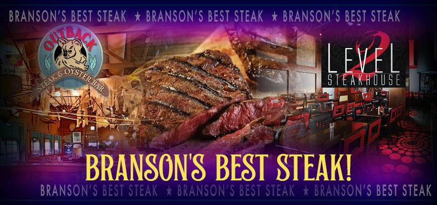 STEAK! Branson’s Best Beef - 8 Great Places for Steak!