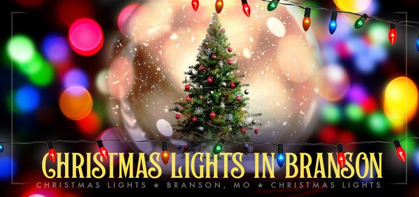 Branson Christmas Lights - 12 Bedazzling Ways to Enjoy Lights for the Holidays!