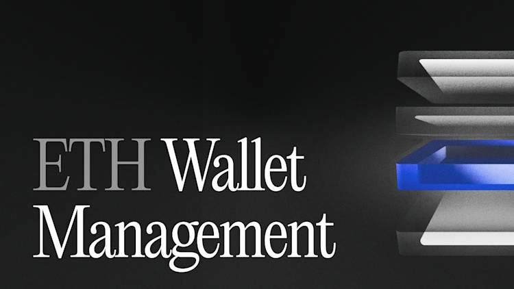 Blog Thumbnail - ETH Wallet Management