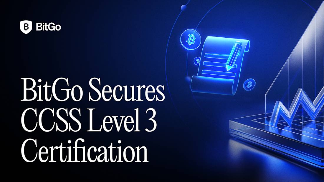 BitGo Secures CCSS Level 3 Certification.png
