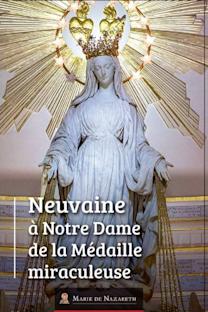 Notre Dame de la Médaille Miraculeuse - Livret neuvaine - statue de la sainte Vierge couronnée d'étoiles