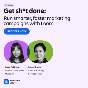 atlassian, loom for marketing, sprint planning, marketing team workflow, loom usage, async video messaging, marketing collaboration, jira and confluence, remote marketing, team productivity tools, workflow transformation, atlassian learning