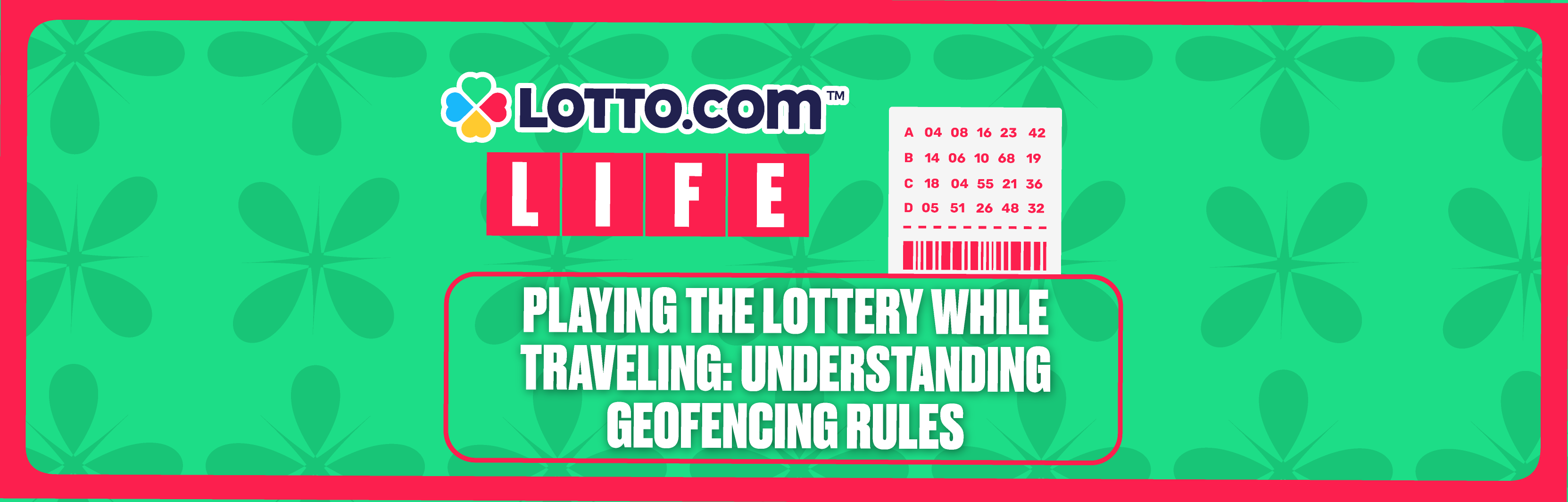 Playing the Lottery While Traveling: Understanding Geofencing Rules