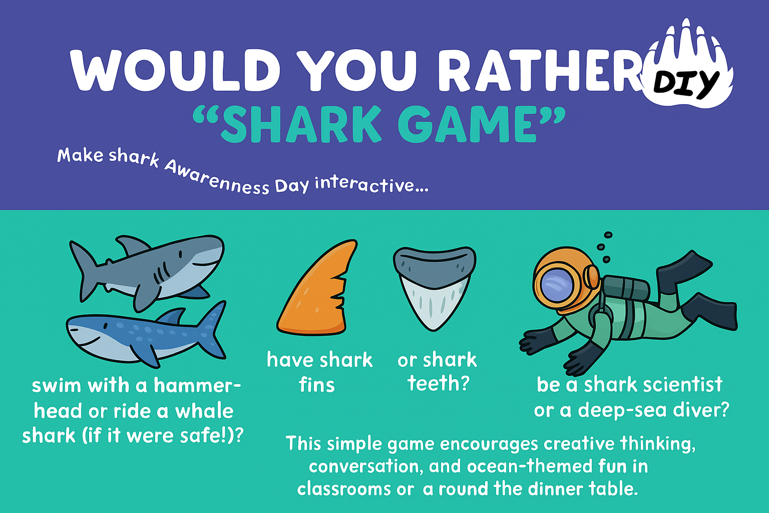 3. “Would You Rather” Shark Game