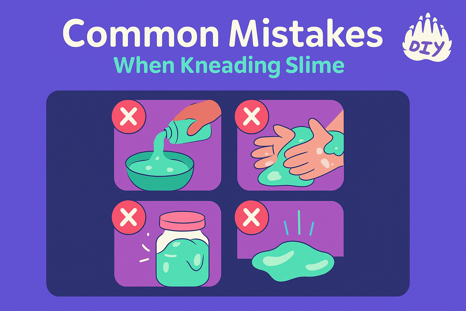 Common Mistakes When Kneading Slime