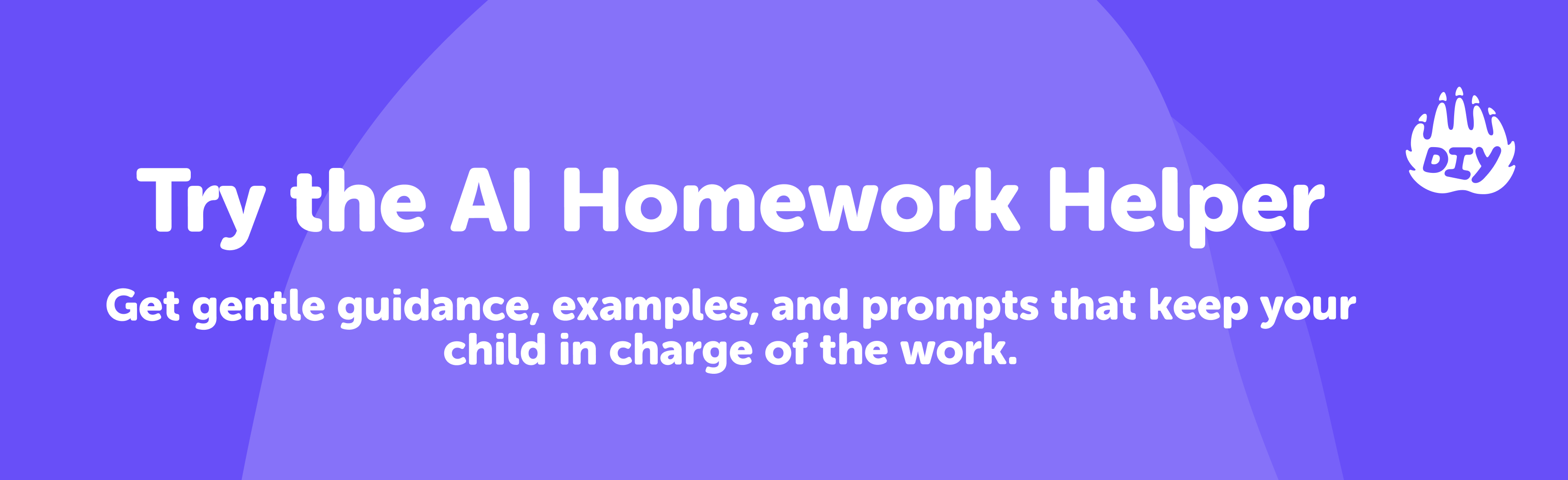 Try the AI Homework Helper 1