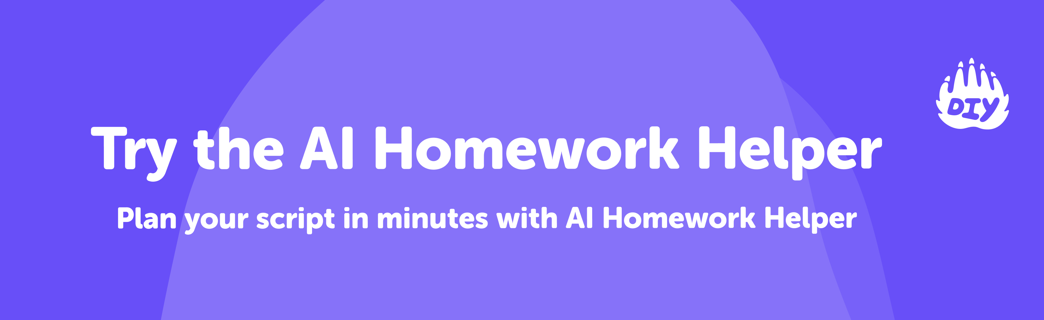 Try the AI Homework Helper