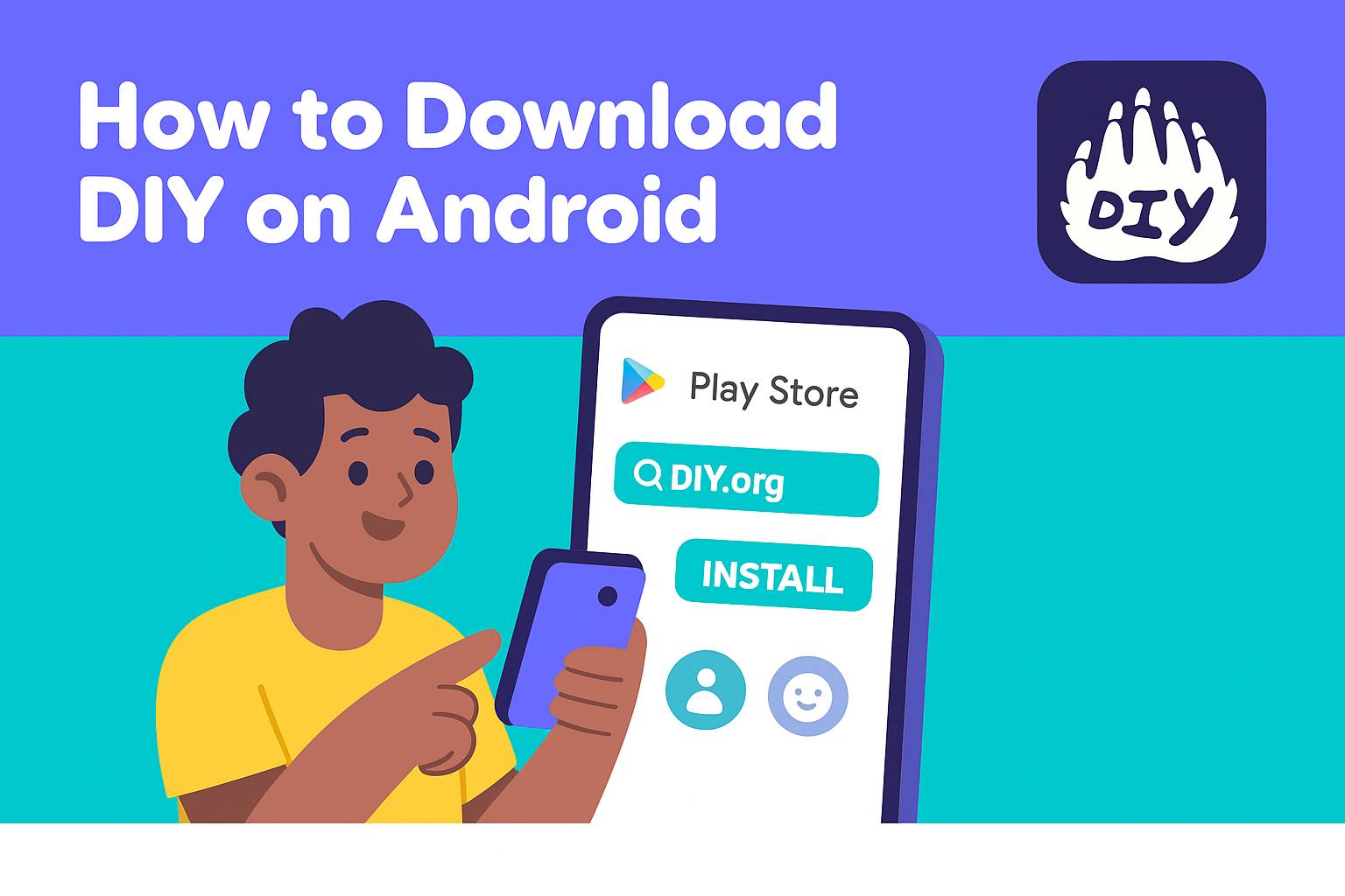 How to Download DIY on Android
