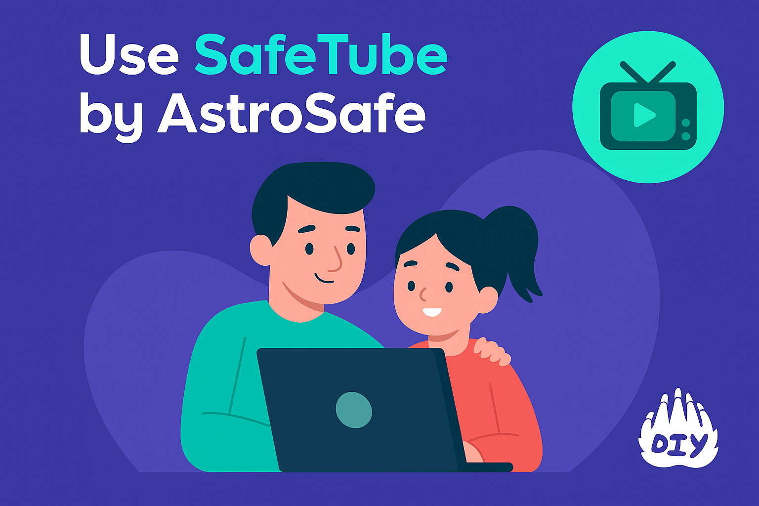Use SafeTube by AstroSafe