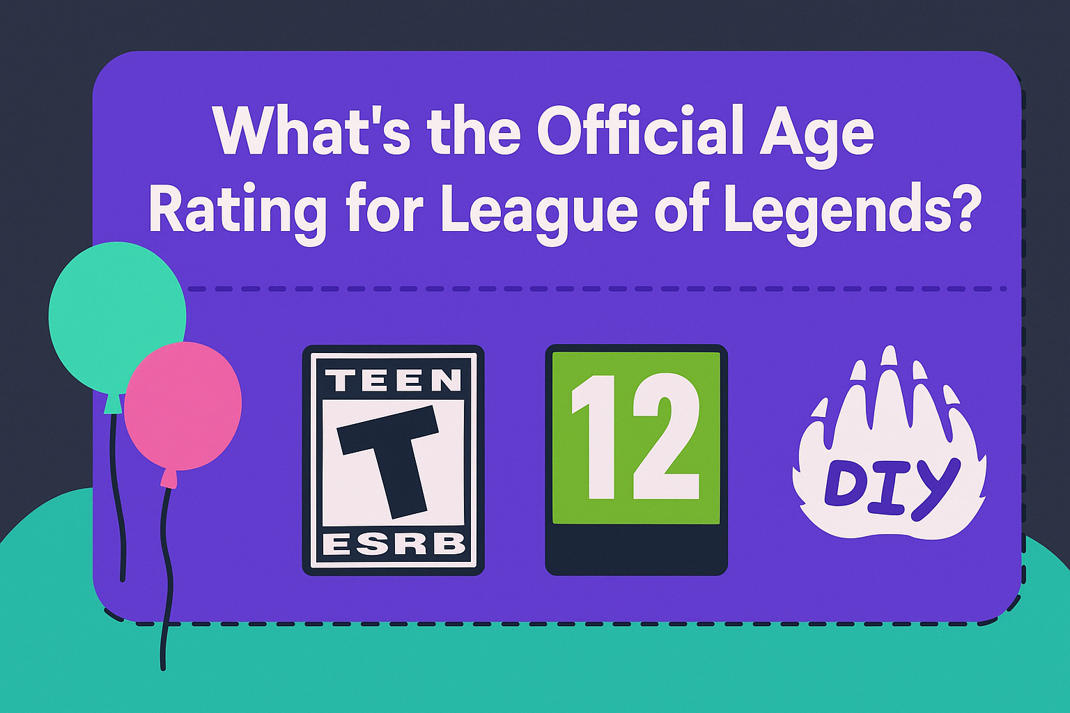 What’s the Official Age Rating for League of Legends