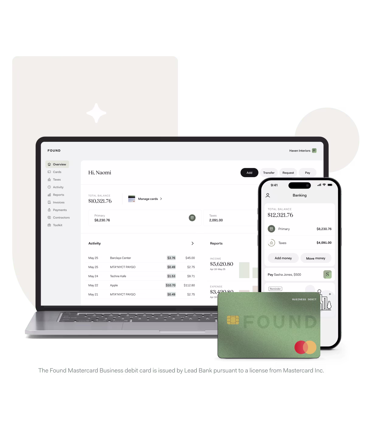 Found mobile app, desktop website, and debit card