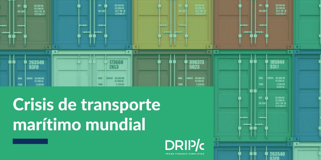 La crisis global por escasez de contenedores aumenta fletes internacionales hasta 300%