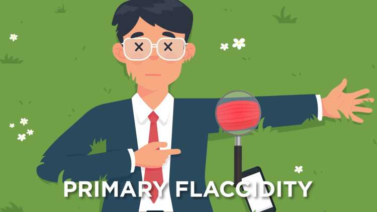 Primary Flaccidity