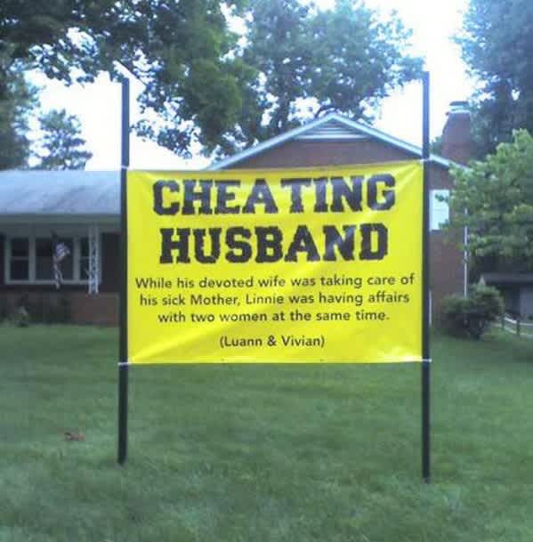 wife's sign on cheating husband 