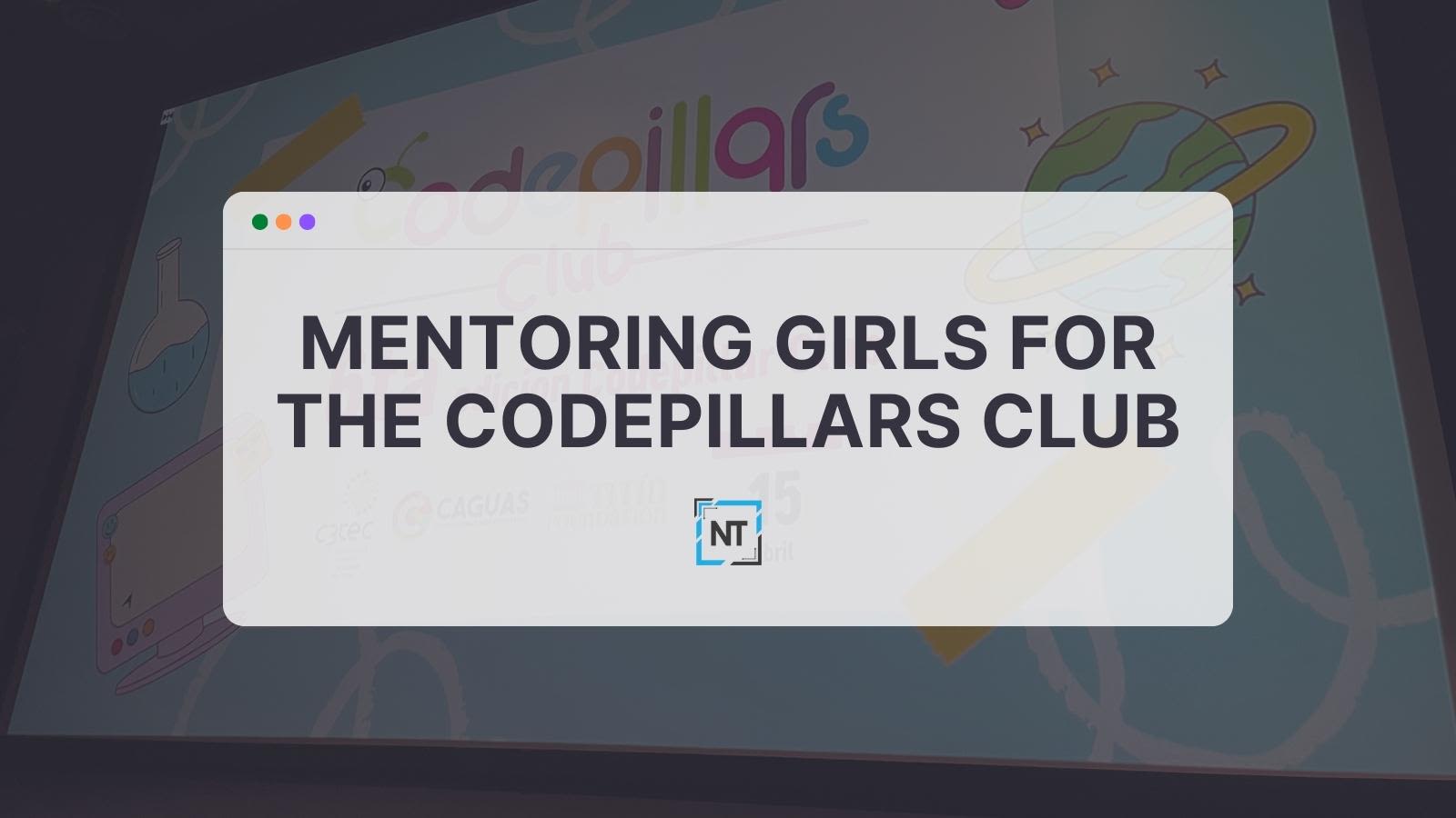 Cover Image for My experience mentoring girls for the Codepillars Club