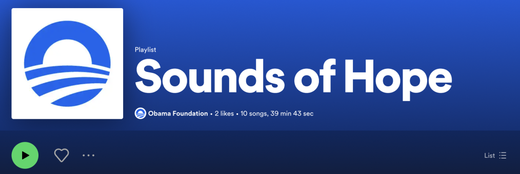 A blue and white spotify playlist reads, “Sounds of Hope.” To the left of the title is a blue and white rising sun logo. At the bottom left of the image is a green play and black play button.