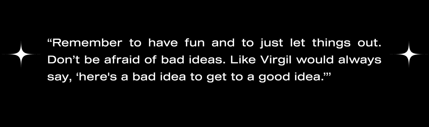A quote from Virgil Abloh for creative entrepreneurs
