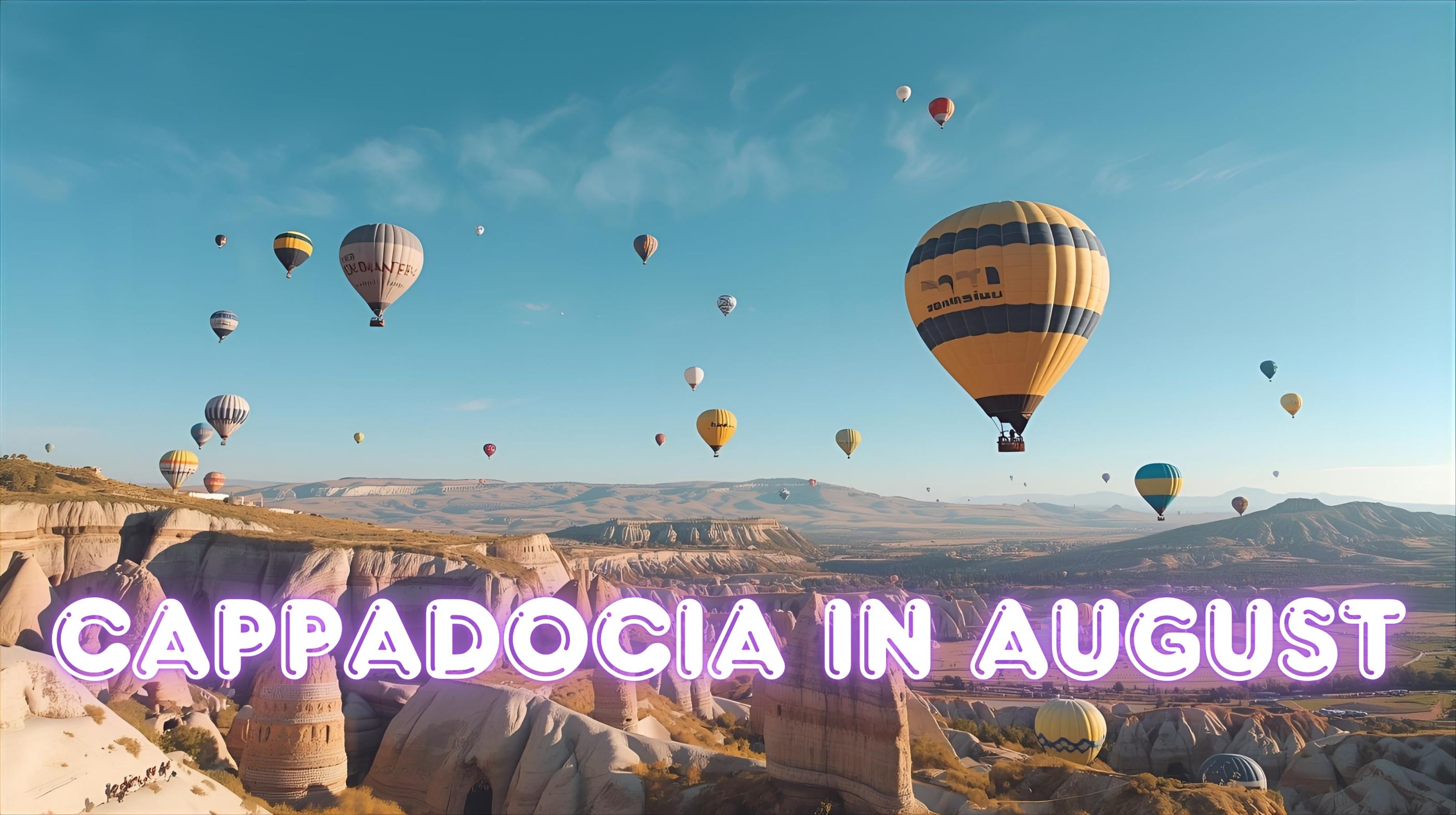 Cappadocia, fairytale adventure