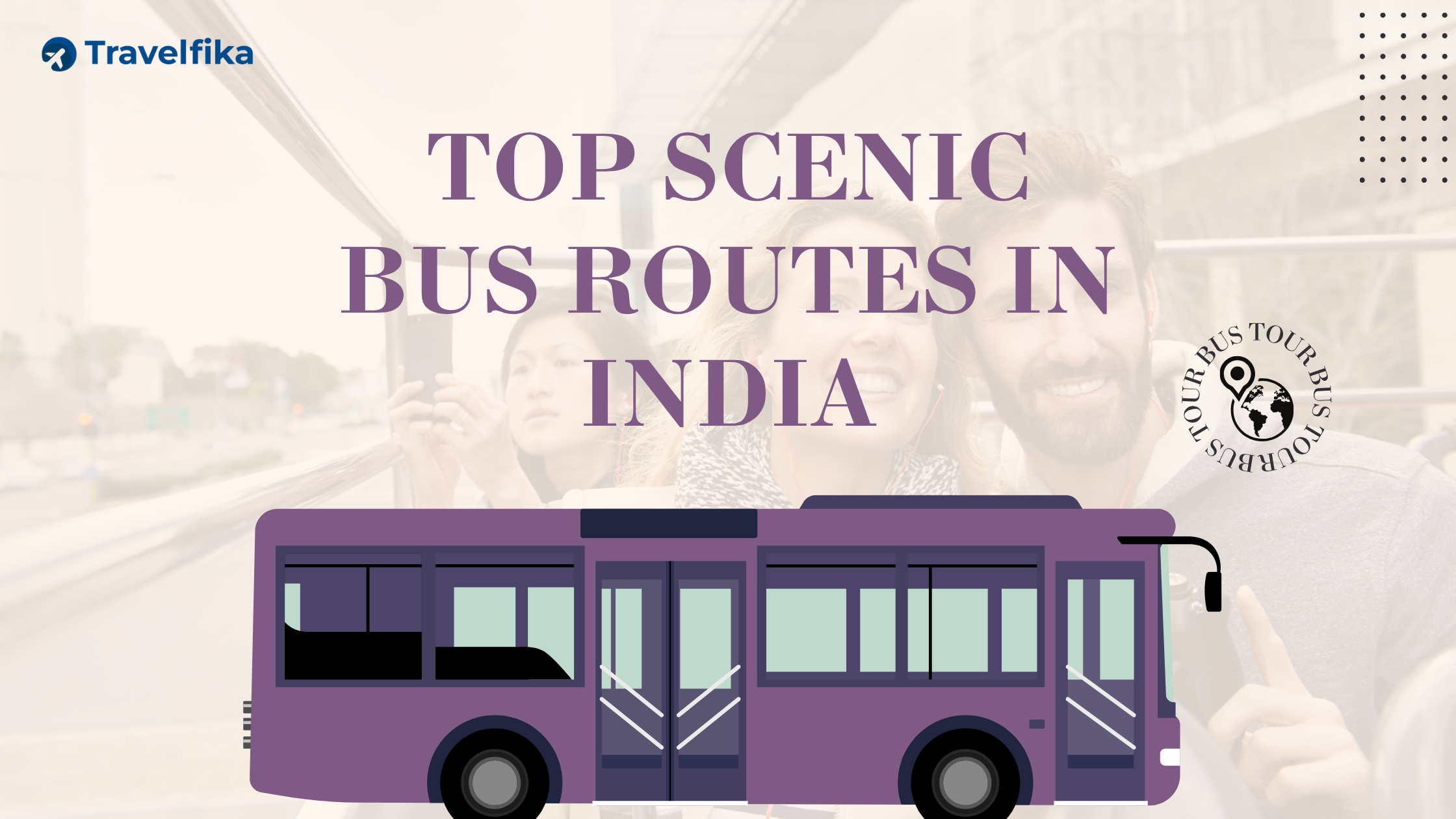 Top Scenic Bus Routes in India