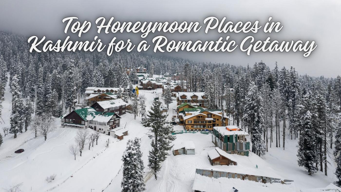 Kashmir Honeymoon