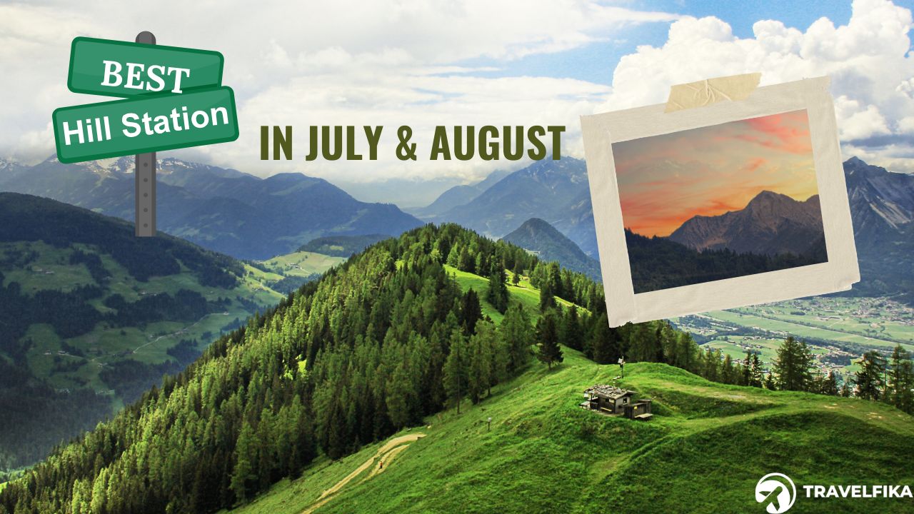 IN July & August
