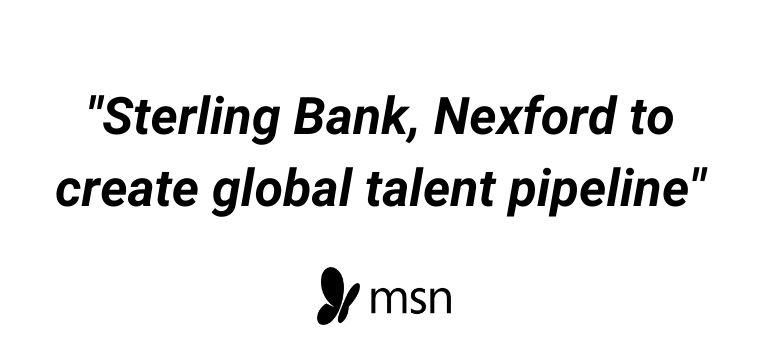 Sterling Bank, Nexford to create global talent pipeline