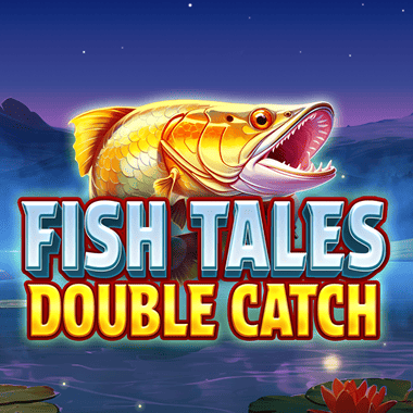 Fish Tales Double Catch