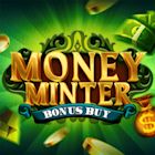 Money Minter Bonus Buy
