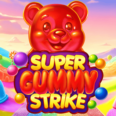 Super Gummy Strike